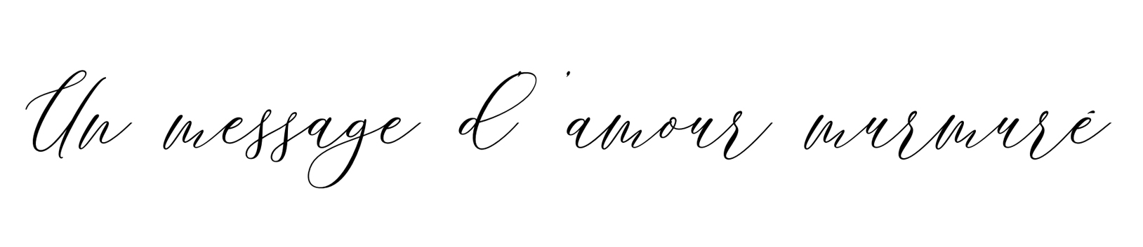 Un message d'amour murmuré